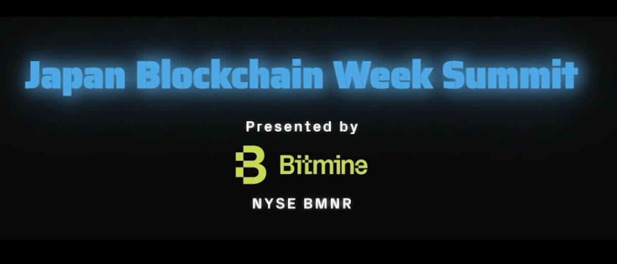 Bitmine Announced as Title Sponsor for Japan Blockchain Week Summit 2026